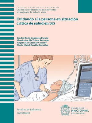 cover image of Cuidando a la persona en situación crítica de salud en UCI